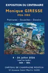 Monique GIRESSE, exposition du centenaire : peintures, gouaches et dessins